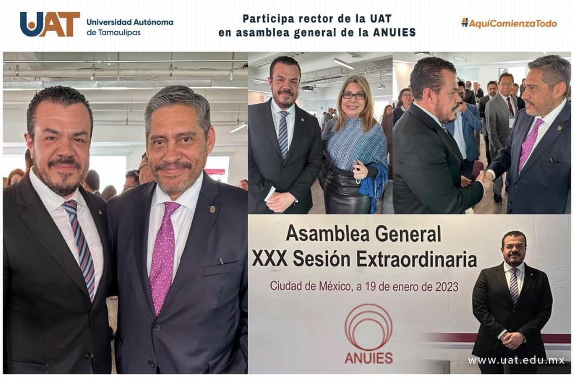 Participa rector de la UAT en asamblea general de la ANUIES