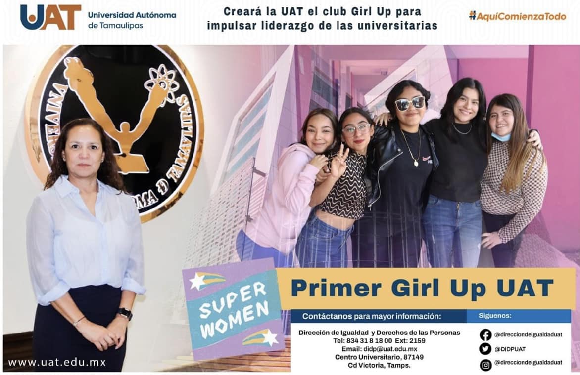 Creará la UAT el club Girl Up para impulsar liderazgo en las universitarias