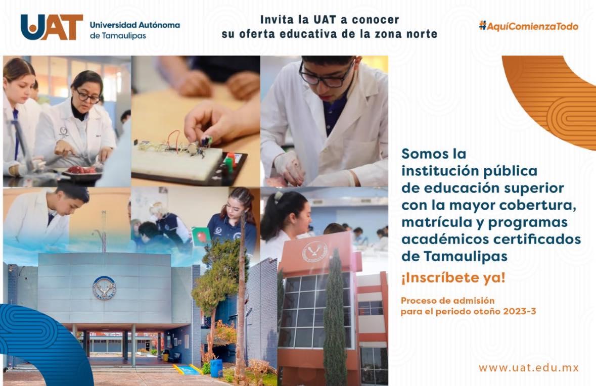 La Universidad Autónoma de Tamaulipas (UAT) invita a conocer su oferta de programas de licenciatura que imparten las facultades y unidades académicas de la zona norte del estado.