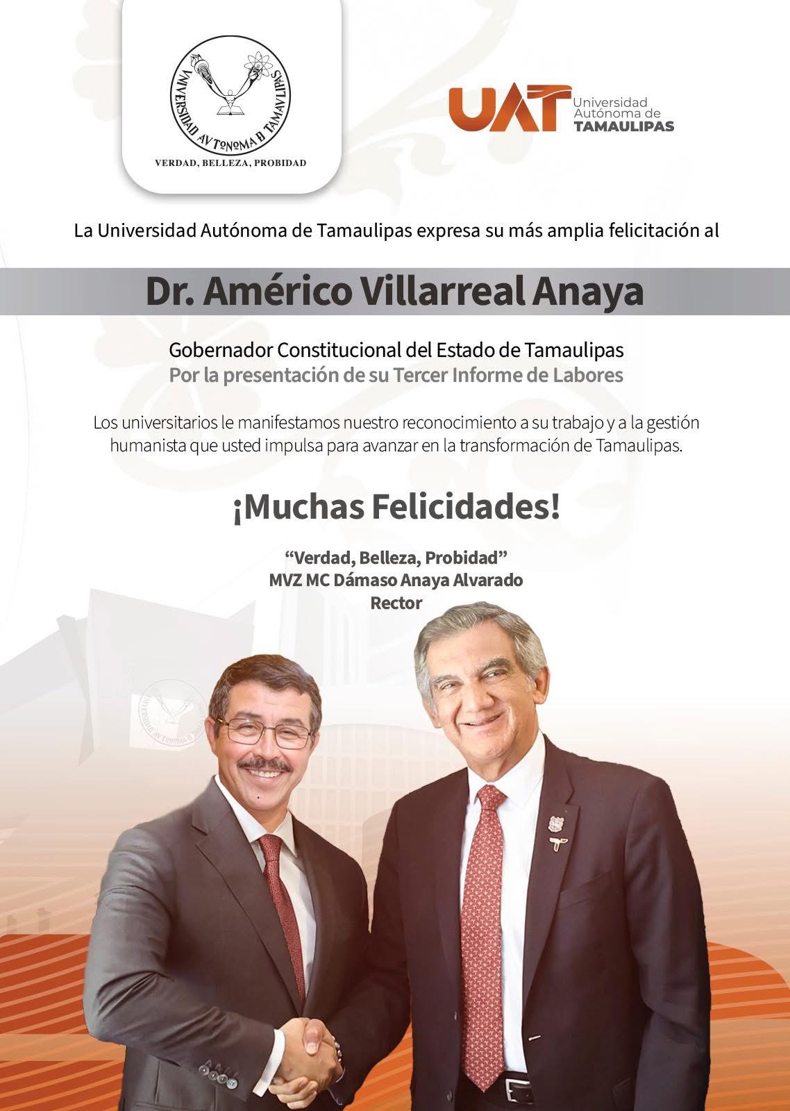 La comunidad universitaria UAT, felicitamos al gobernador, Dr. Américo Villarreal, por su Tercer Informe de Gobierno
